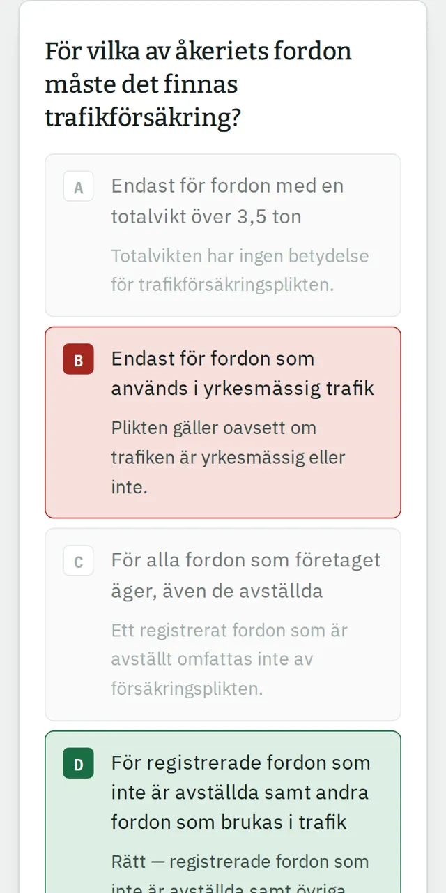 En övningsfråga med fyra alternativ, där varje alternativ förklaras efter svaret